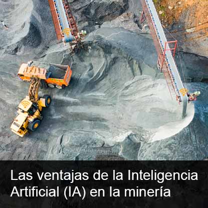 Inteligencia Artificial (IA) en la minería
